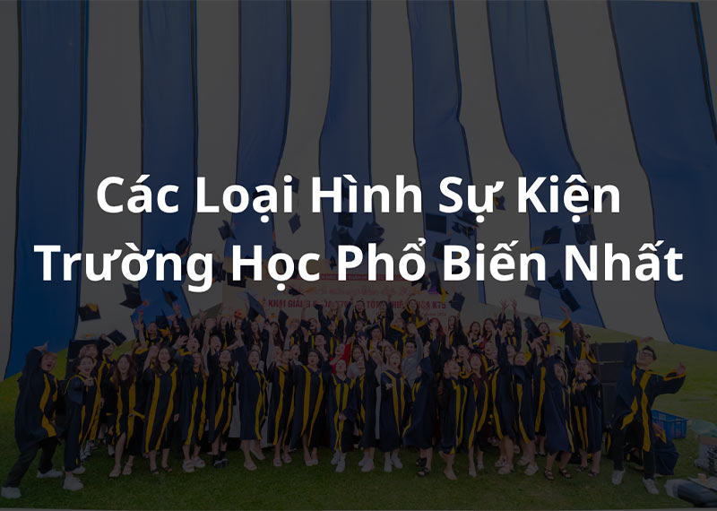tổ chức sự kiện cho sinh viên