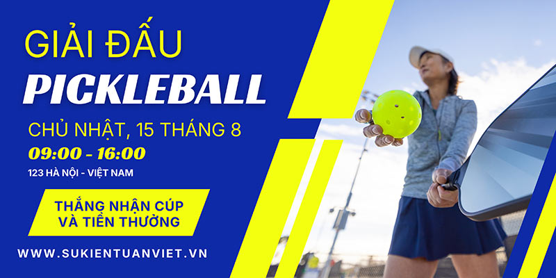 in banner giải pickleball giá rẻ Hà Nội